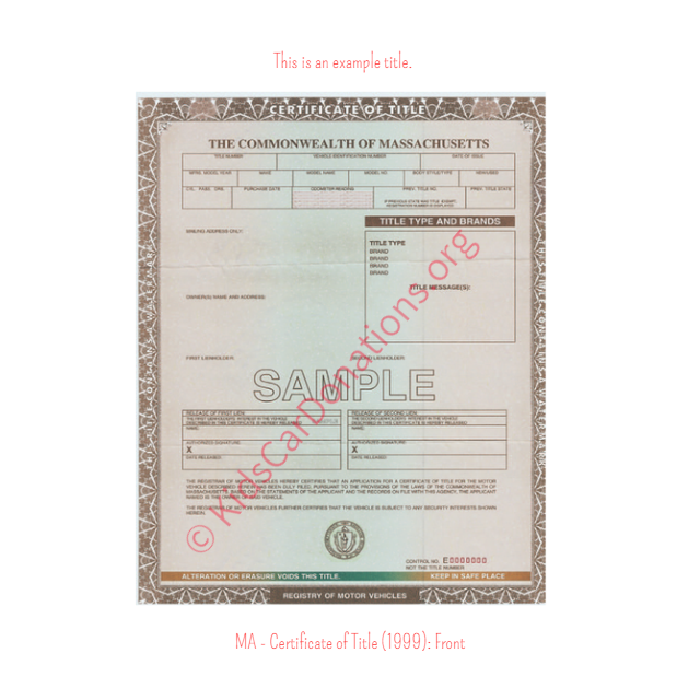 This is an Example of Massachusetts Certificate of Title (1999) Front View | Kids Car Donations
